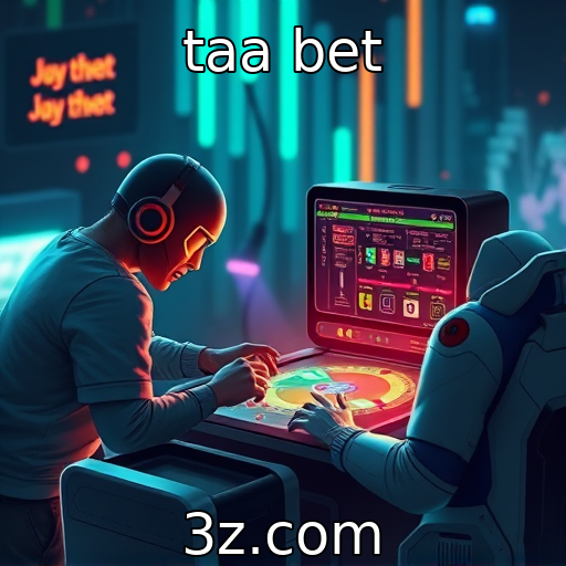 taa bet | Novas tecnologias e seu papel nos jogos eletrônicos